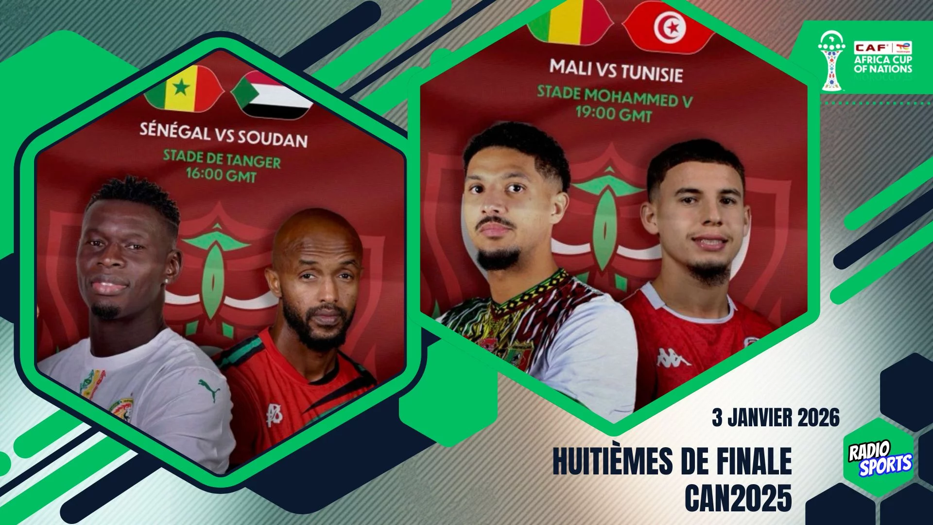 CAN 2025 – Huitièmes de finale : Sénégal vs Soudan à Tanger et Mali vs Tunisie à Casablanca, le 3 janvier 2026